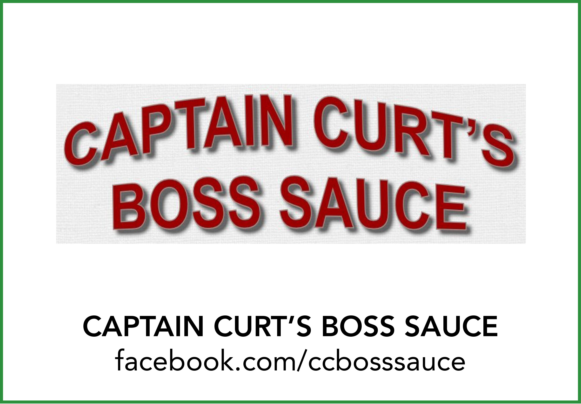 CAPTAIN CURT’S BOSS SAUCE